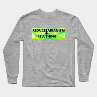 Reducetarian for sustainable living, zero waste, against climate change Long Sleeve T-Shirt